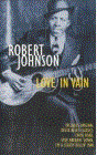 ROBERT JOHNSON - Love In Vain cover 