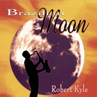 ROBERT KYLE - Brazilian Moon cover 
