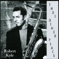 ROBERT KYLE - That Other Place cover 