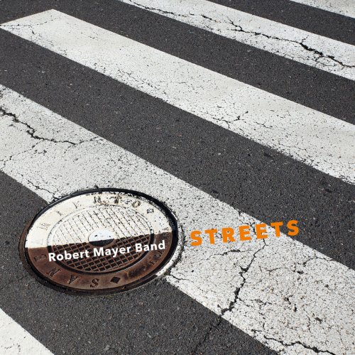 ROBERT MAYER - Streets cover 