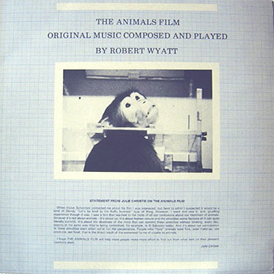 ROBERT WYATT - The Animals Film (OST) cover 