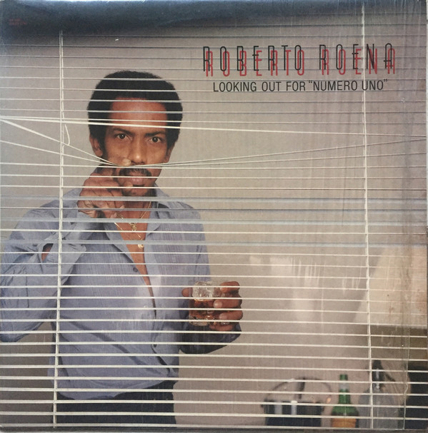 ROBERTO ROENA - Looking Out For 