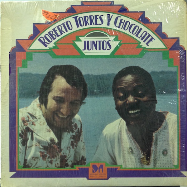ROBERTO TORRES - Roberto Torres Y Chocolate : Juntos cover 