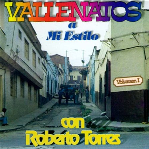 ROBERTO TORRES - Vallenatos a mi estilo / vol. I cover 
