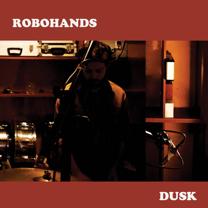 ROBOHANDS - Dusk cover 