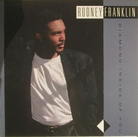 RODNEY FRANKLIN - Diamond Inside Of You cover 