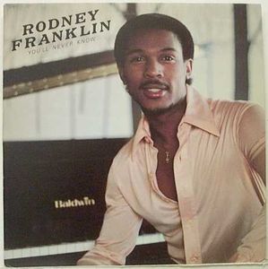 RODNEY FRANKLIN - You'll Never Know cover 