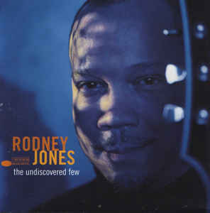 RODNEY JONES - The Undiscovered Few cover 