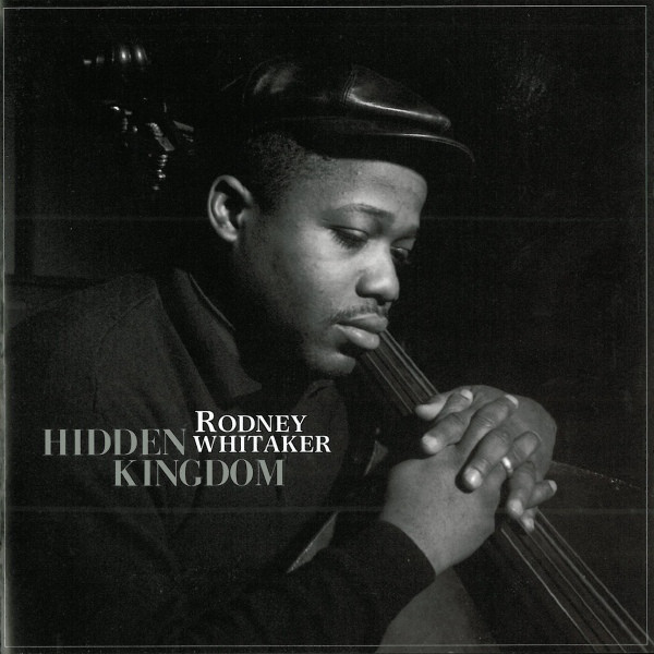 RODNEY WHITAKER - Hidden Kingdom cover 