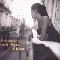 ROGER DAVIDSON - Pensando en Ti cover 