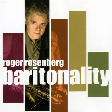 ROGER ROSENBERG - Baritonality cover 