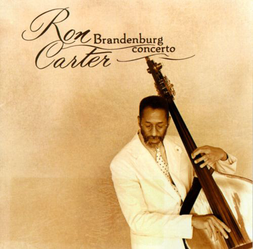 RON CARTER - Brandenburg Concerto cover 