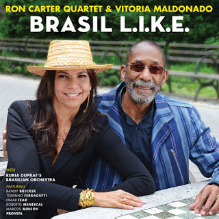 RON CARTER - Ron Carter Quartet & Vitoria Maldonado : Brasil L. I. K. E. cover 
