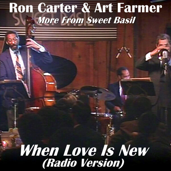 RON CARTER - When Love Is New (Radio version) cover 