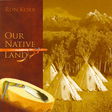 RON KORB - Our Native Land cover 