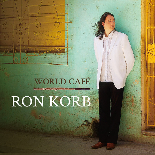 RON KORB - World Café cover 