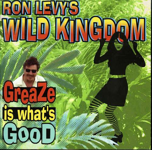 RON LEVY - Greaze Is What's Good cover 