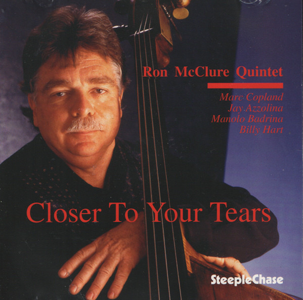 RON MCCLURE - Closer To Your Tears cover 