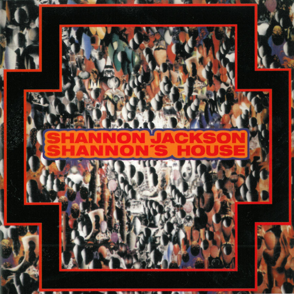 RONALD SHANNON JACKSON - Shannon's House cover 