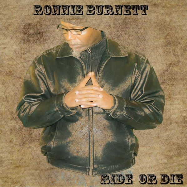 RONNIE BURNETT - Ride or Die cover 