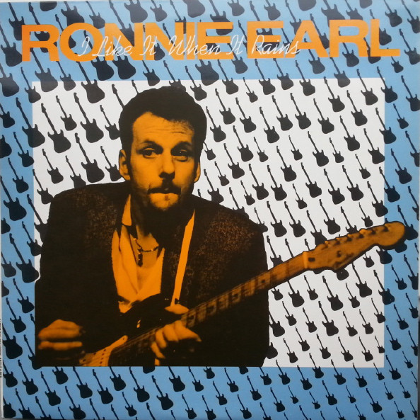 RONNIE EARL - I Like It When It Rains cover 