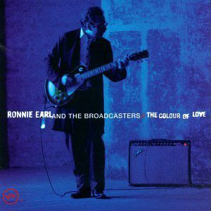 RONNIE EARL - Ronnie Earl And The Broadcasters : The Colour Of Love cover 