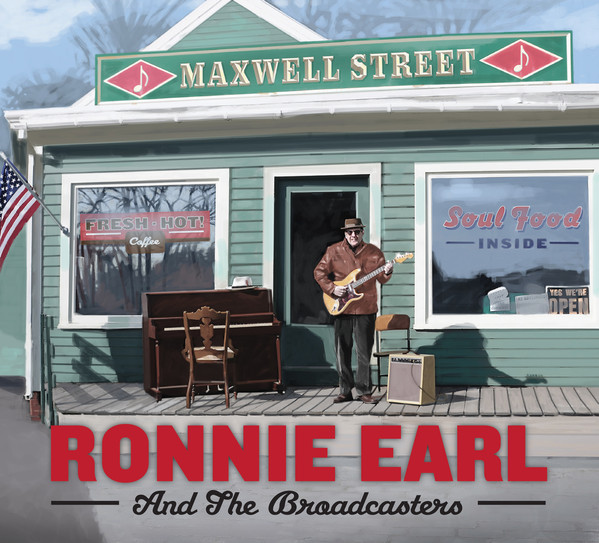 RONNIE EARL - Ronnie Earl And The Broadcasters ‎: Maxwell Street cover 