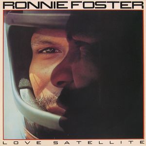 RONNIE FOSTER - Love Satellite cover 