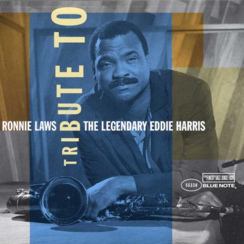 RONNIE LAWS - Tribute to the Legendary Eddie Harris cover 