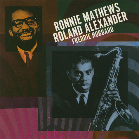RONNIE MATHEWS - Ronnie Mathews/Roland Alexander/Freddie Hubbard cover 