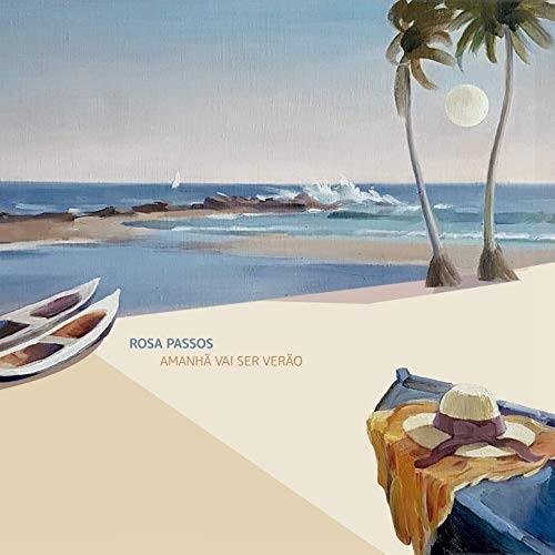 ROSA PASSOS - Amanhã Vai Ser Verão cover 