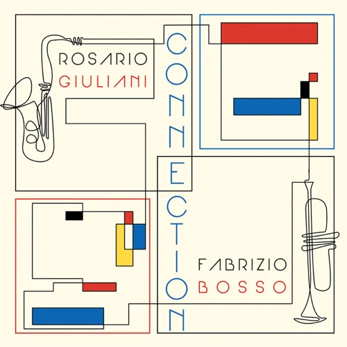 ROSARIO GIULIANI - Rosario Giuliani - Fabrizio Bosso : Connection cover 