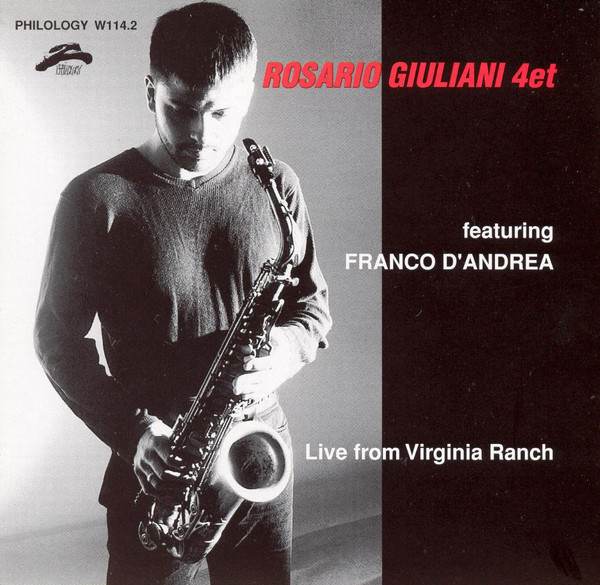 ROSARIO GIULIANI - Rosario Giuliani Featuring Franco D'Andrea ‎: Live from Virginia Ranch cover 