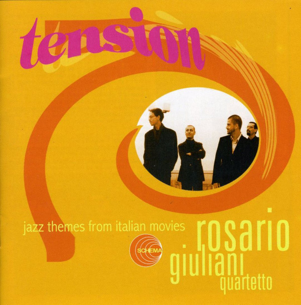 ROSARIO GIULIANI - Tension - Jazz Themes From Italian Movies cover 