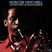 ROSCOE MITCHELL - And The Sound And Space Ensembles cover 