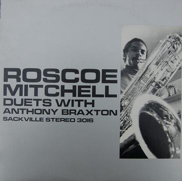 ROSCOE MITCHELL - Duets (With Anthony Braxton) cover 
