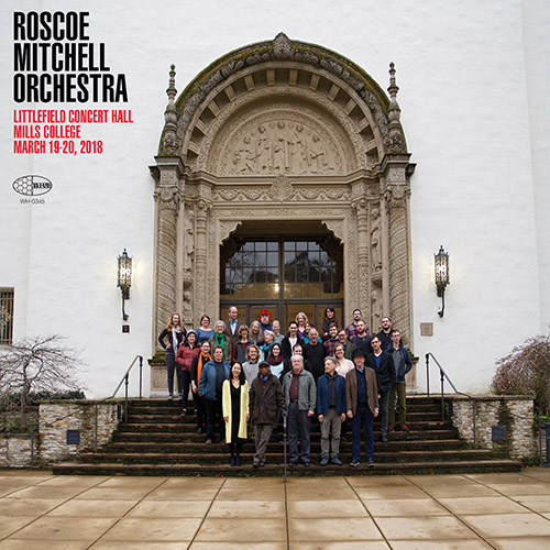 ROSCOE MITCHELL - Littlefield Concert Hall Mills College, March 19-20 2018 cover 