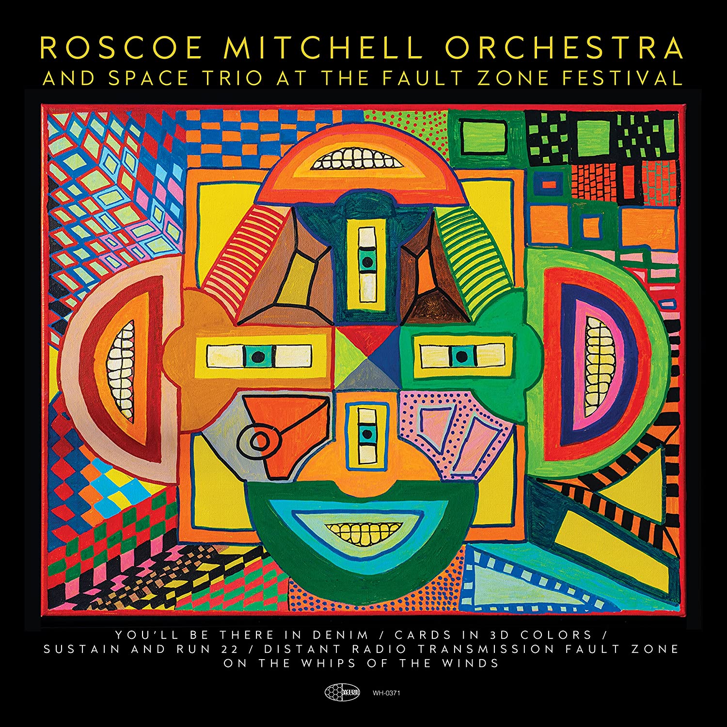 ROSCOE MITCHELL - Roscoe Mitchell Orchestra & Space Trio :  At The Fault Zone Festival cover 