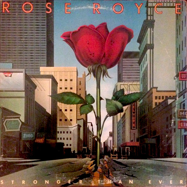 ROSE ROYCE - Stronger Than Ever cover 