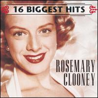 ROSEMARY CLOONEY - 16 Biggest Hits cover 