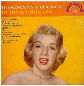 ROSEMARY CLOONEY - Rosemary Clooney In High Fidelity cover 