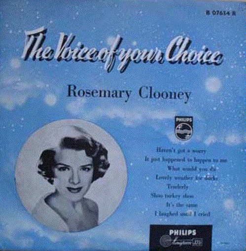 ROSEMARY CLOONEY - The Voice Of Your Choice cover 