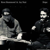 ROSS HAMMOND - Ross Hammond & Jay Nair : Hope cover 