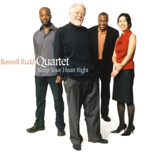 ROSWELL RUDD - Keep Your Heart Right cover 