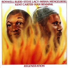 ROSWELL RUDD - Regeneration  (with Steve Lacy/Misha Mengelberg) cover 