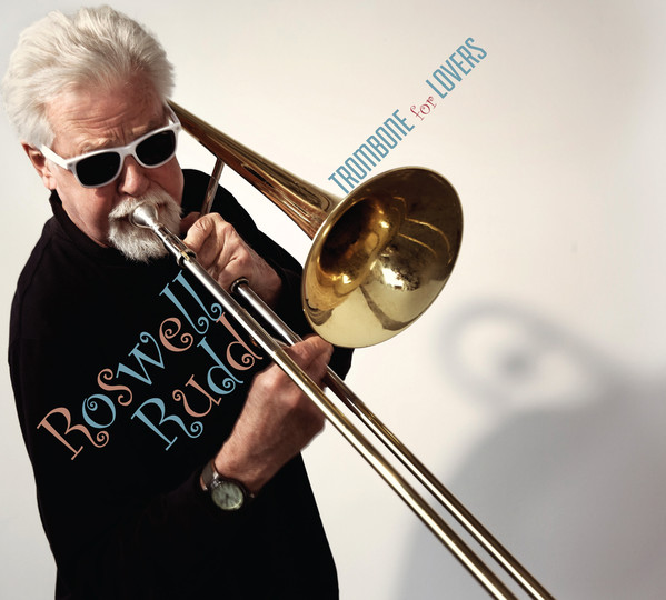 ROSWELL RUDD - Trombone for Lovers cover 