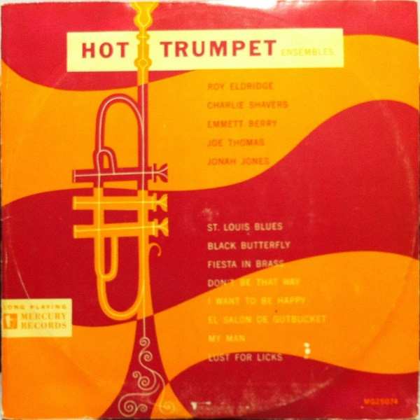 ROY ELDRIDGE - Hot Trumpet Ensembles (aka Holiday In Trumpet) cover 