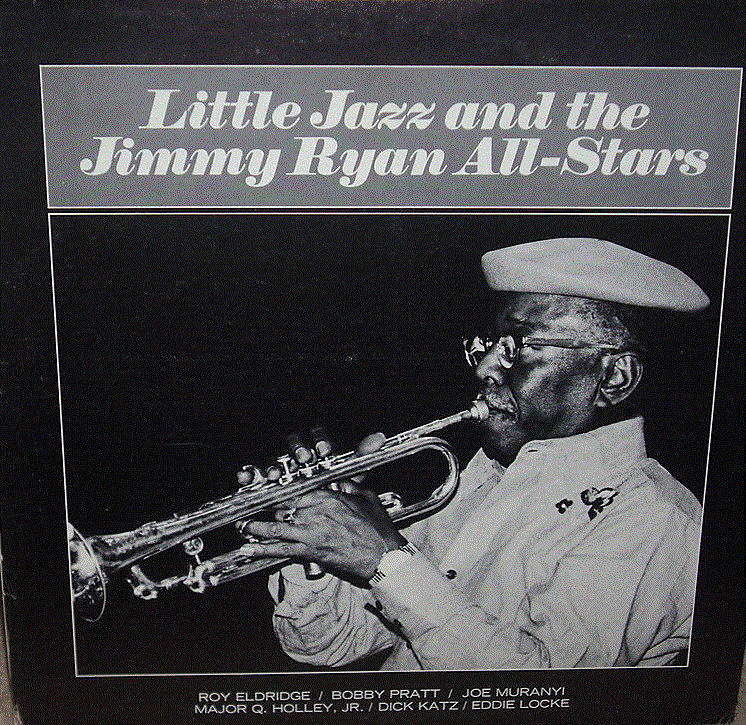 ROY ELDRIDGE - Little Jazz And The Jimmy Ryan All-Stars cover 