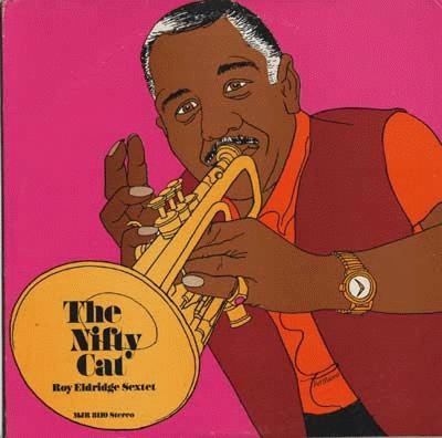 ROY ELDRIDGE - The Nifty Cat cover 