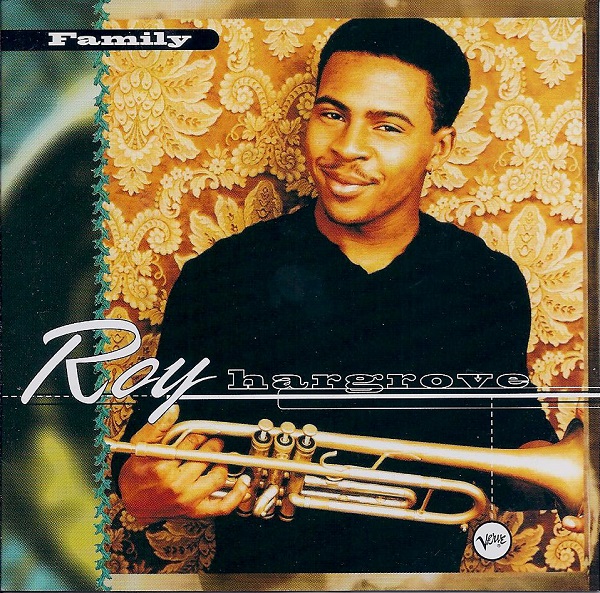 ROY HARGROVE - Family cover 